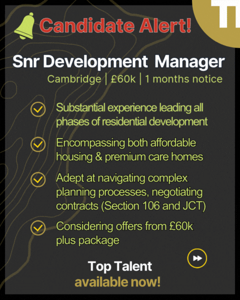 Candidate Alert - Senior Development Project Manager, Cambs